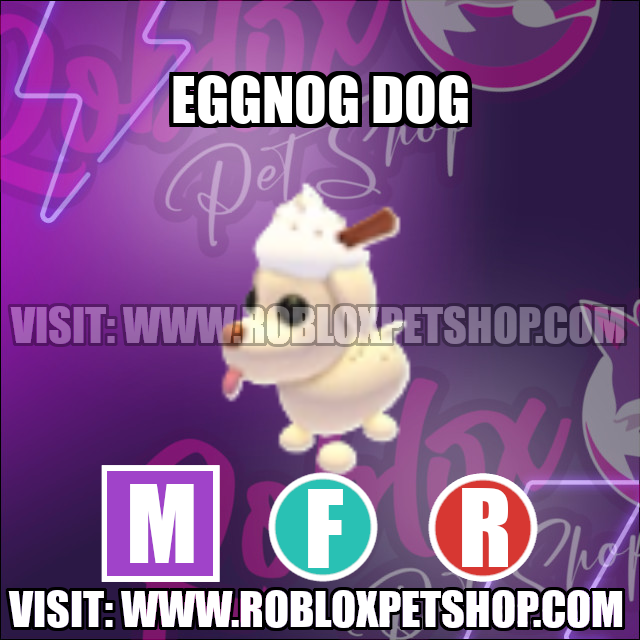 Eggnog Dog MEGA FLY RIDE Adopt Me