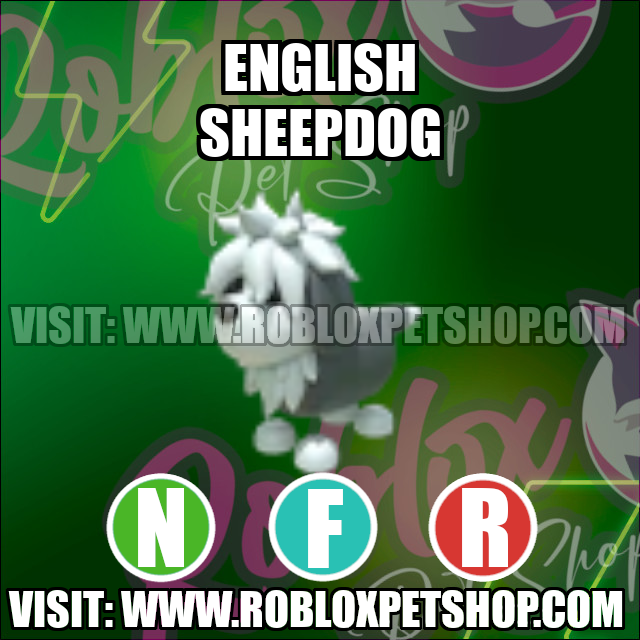 English Sheepdog NEON FLY RIDE Adopt Me