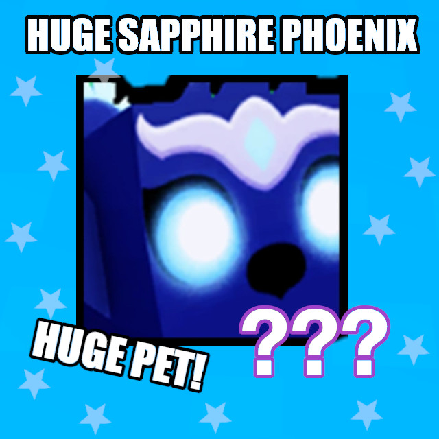 Huge Sapphire Phoenix Pet Simulator X