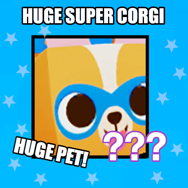 Huge Super Pet Simulator X