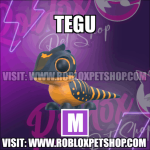 Tegu MEGA Adopt Me