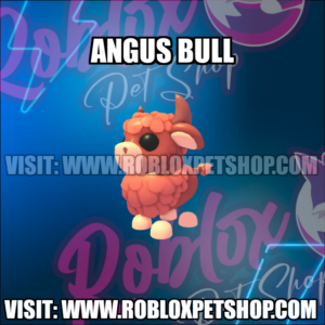 Angus Bull NO POTION Adopt Me