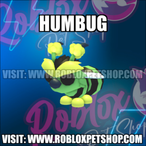 Humbug NO POTION Adopt Me